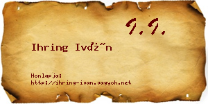Ihring Iván névjegykártya